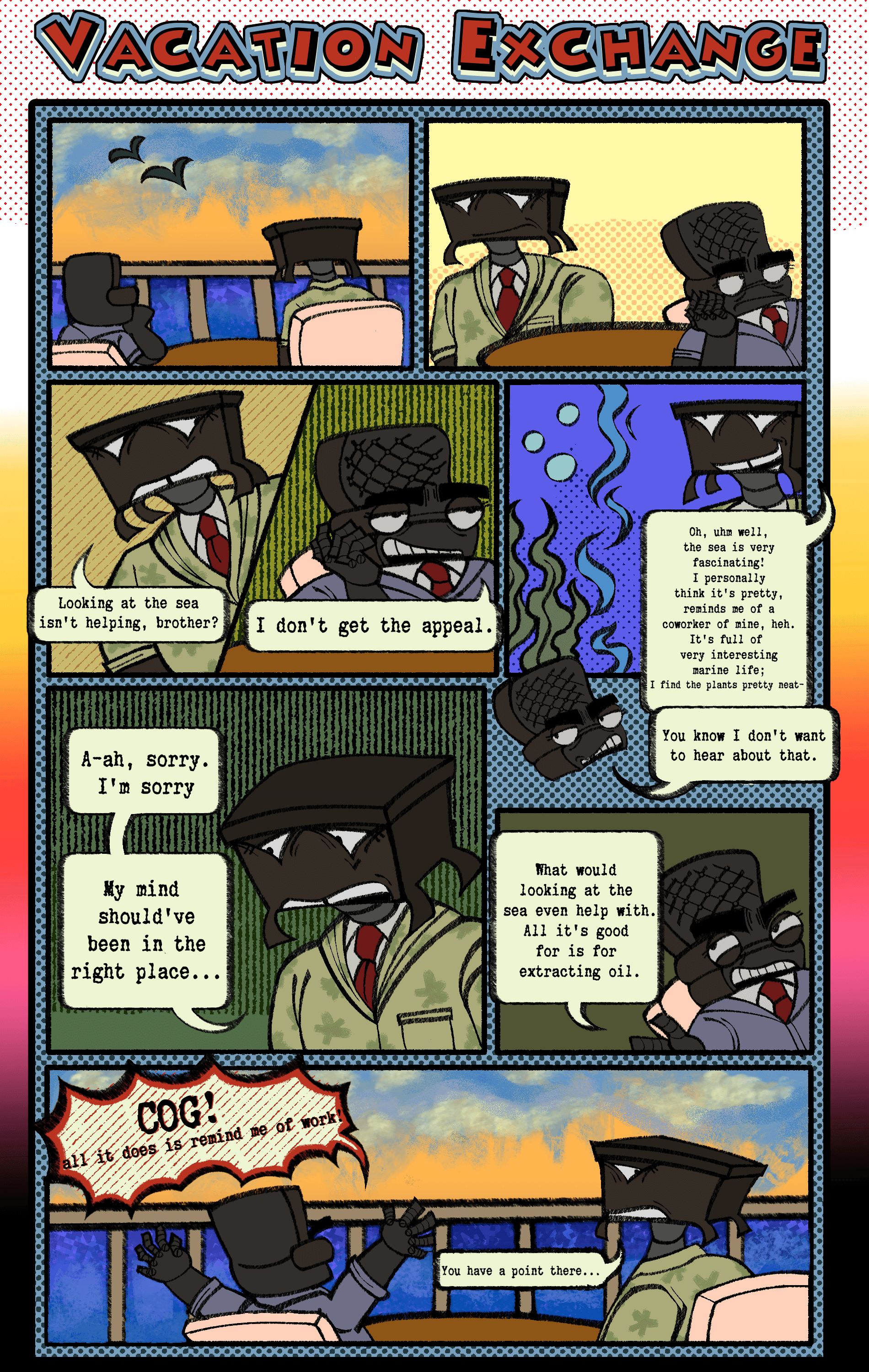 an illustrated comic, page one. depicted is robert cyger and thomas saggs while on a cruise ship looking out unto the ocean and sunset. they start to go into a conversation that isn't going well.